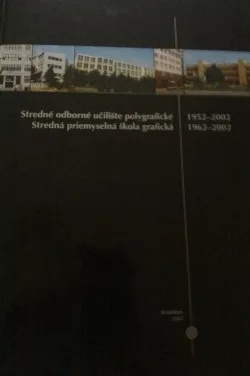 Združená stredná škola polygrafická 2002