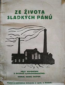 Ze života sladkých pánů