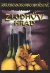 Zelekova dobrodružství - Zlodhův hrad