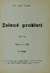 Zelené prokletí