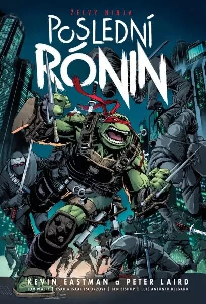 Želvy ninja - Poslední rónin