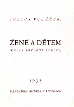 Ženě a dětem - kniha intimní lyriky