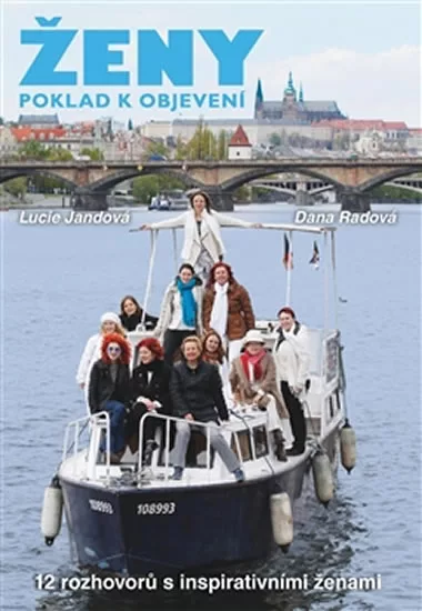 Ženy, poklad k objevení - 12 rozhovorů s inspirativními ženami