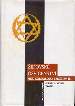 Židovské osvícenství mezi Córdobou a Berlínem II