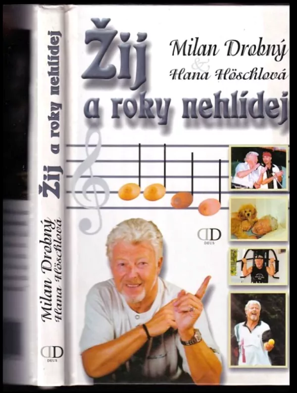 Žij a roky nehlídej