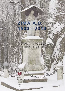 Zima A. D. 1500 – 2010