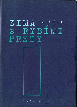 Zima s rybími prsty