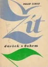 Žít dnešek s Bohem