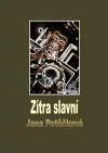 Zítra slavní
