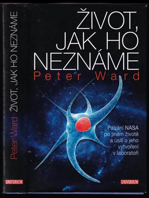 Život, jak ho neznáme