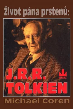 Život pána prstenů: J.R.R. Tolkien