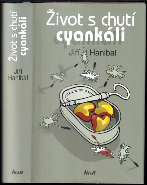 Život s chutí cyankáli