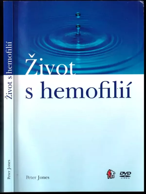 Život s hemofilií