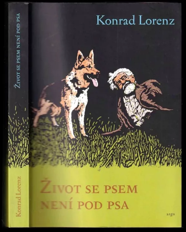 Život se psem není pod psa