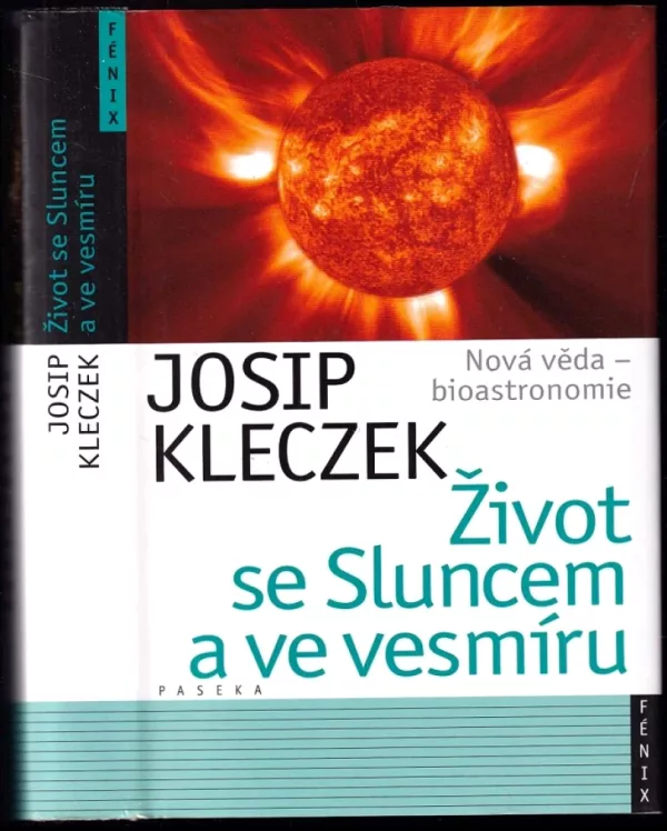 Život se Sluncem a ve vesmíru