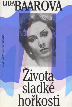 Života sladké hořkosti