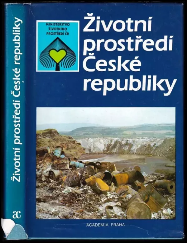 Životní prostředí České republiky PODPIS Bohumil Kubát