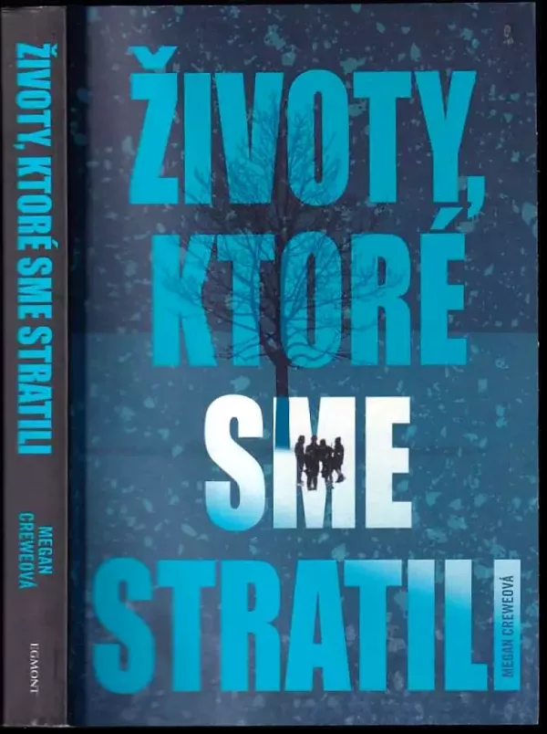 Životy, ktoré sme stratili