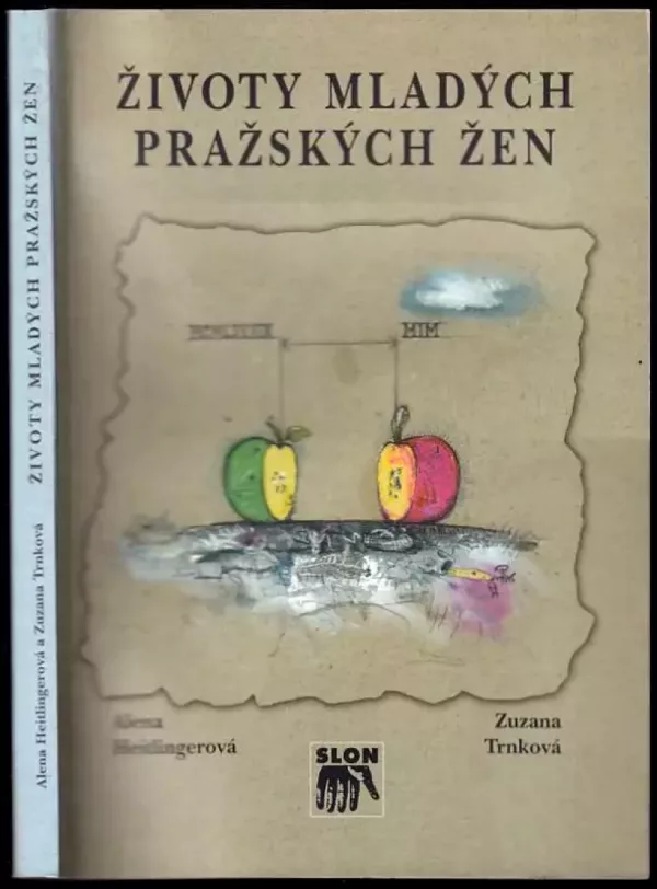 Životy mladých pražských žen