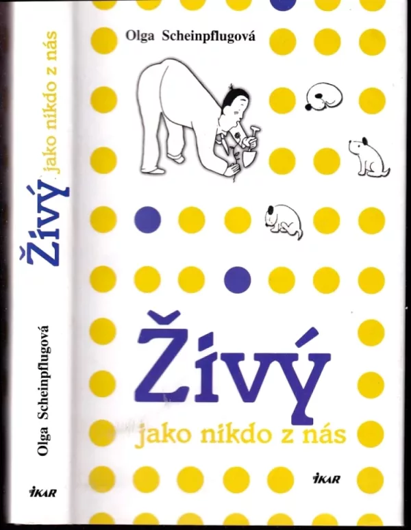 Živý jako nikdo z nás