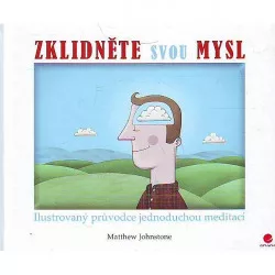 Zklidněte svou mysl