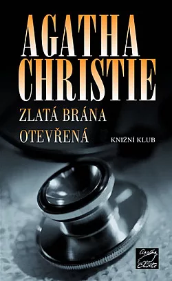 Zlatá brána otevřená