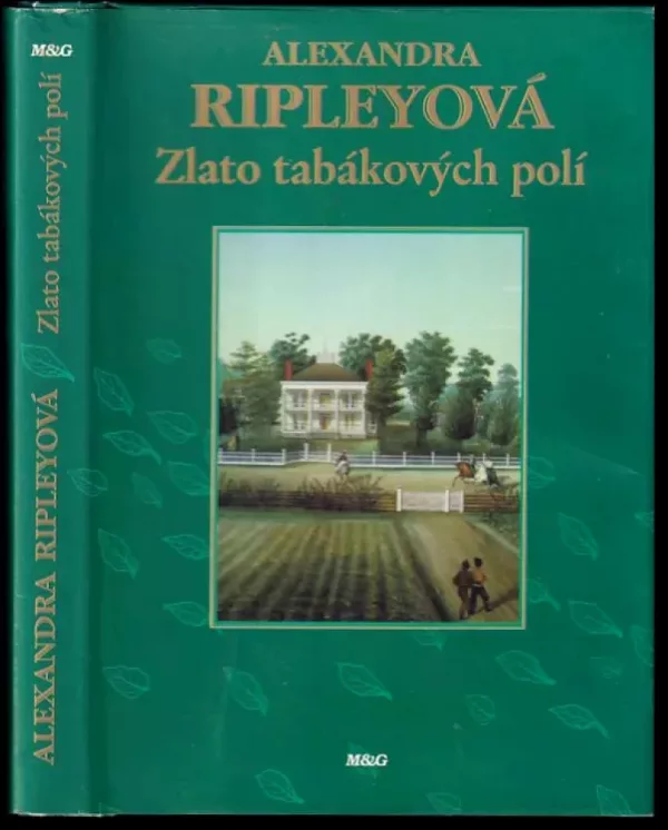 Zlato tabákových polí