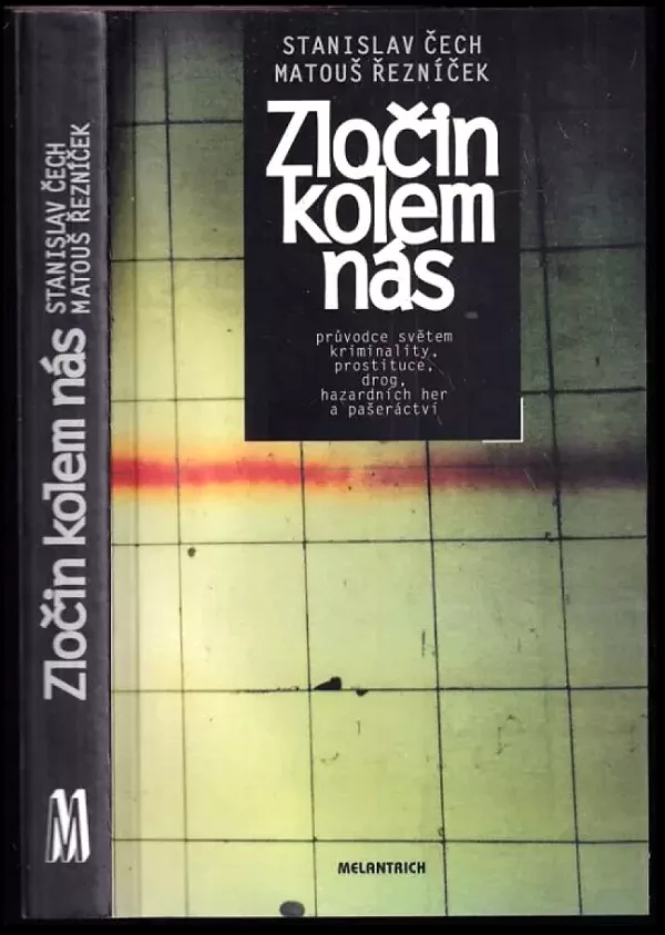 Zločin kolem nás