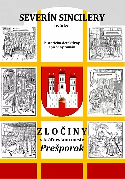 Zločiny v kráľovskom meste Prešporok