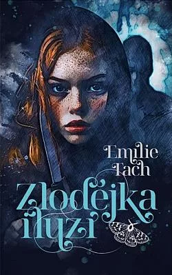 Zlodějka iluzí