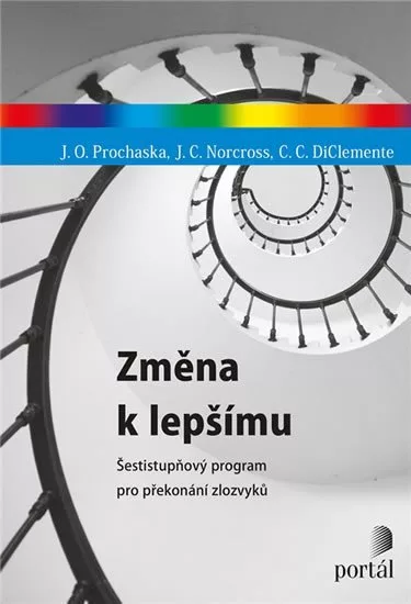 Změna k lepšímu - Šestistupňový program pro překonání zlozvyků