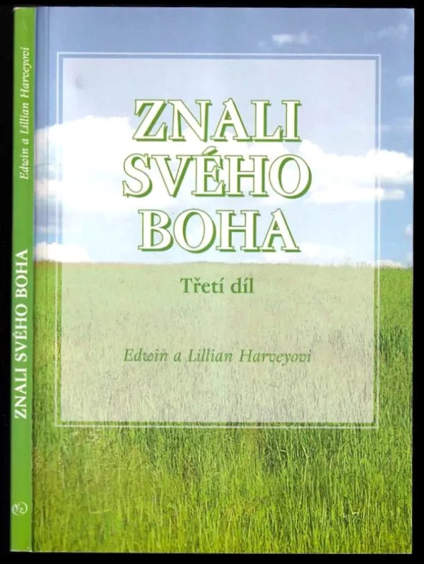 Znali svého Boha