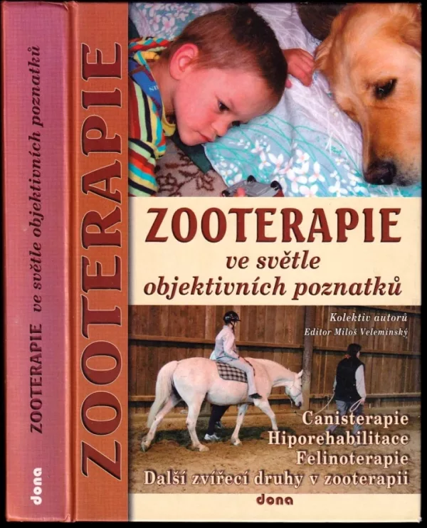 Zooterapie ve světle objektivních poznatků
