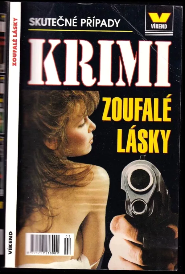 Zoufalé lásky