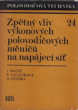 Zpětný vliv výkonových polovodičových měničů na napájecí síť