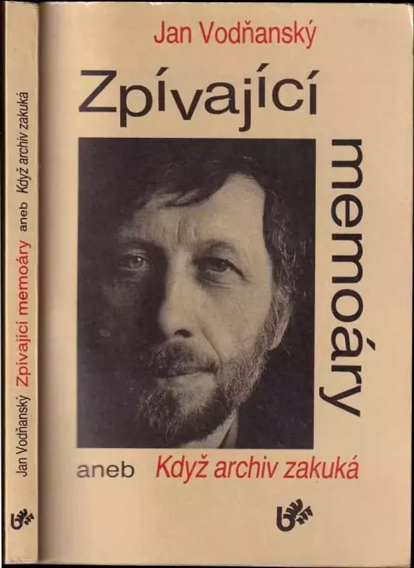Zpívající memoáry, aneb, Když archiv zakuká