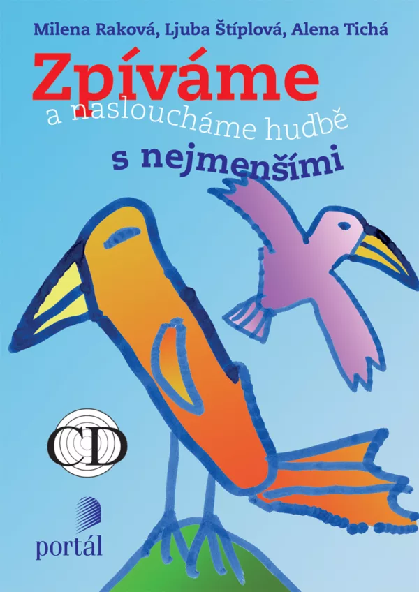 Zpíváme a nasloucháme hudbě s nejmenšími + CD