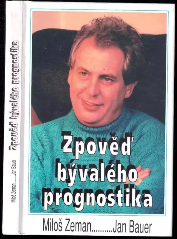 Zpověď bývalého prognostika