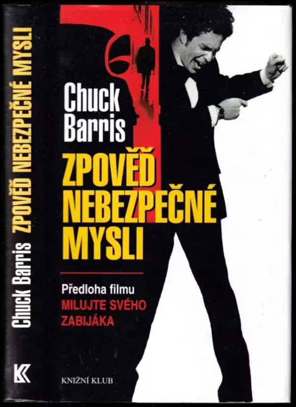 Zpověď nebezpečné mysli