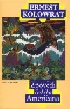 Zpovědi českého Američana
