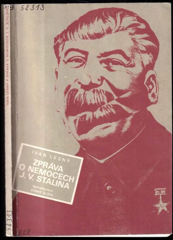 Zpráva o nemocech J.V. Stalina