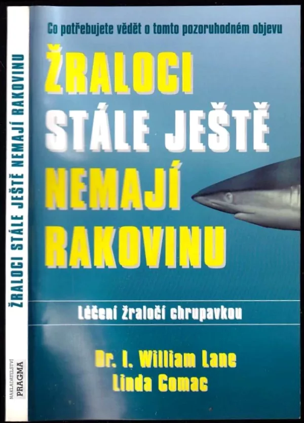 Žraloci stále ještě nemají rakovinu