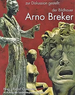 Zur Diskussion gestellt: Der Bildhauer Arno Breker