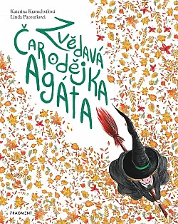 Zvědavá čarodějka Agáta