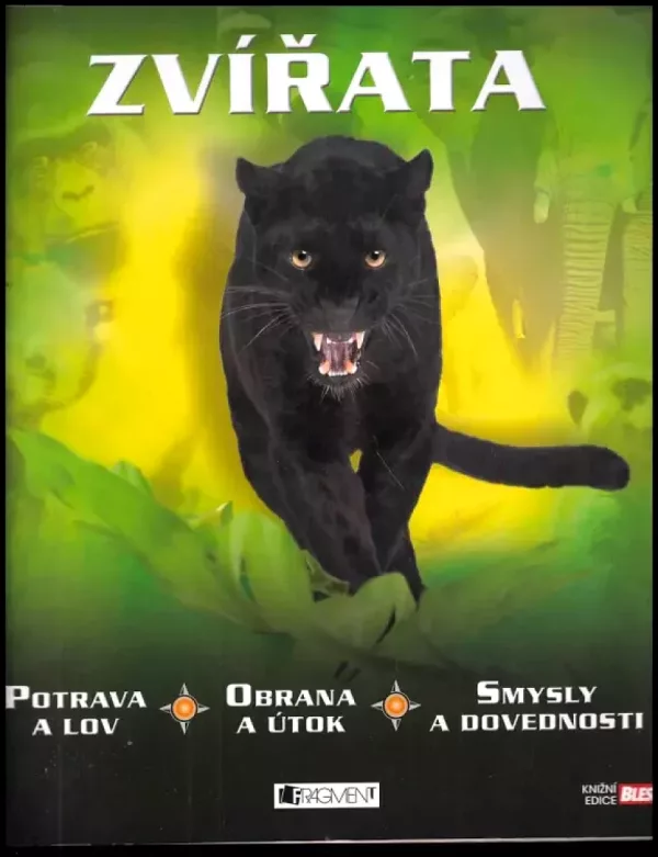 Zvířata - potrava a lov, obrana a útok, smysly a dovednosti