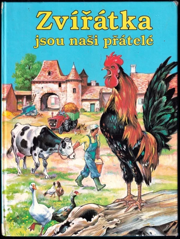 Zvířátka jsou naši přátelé