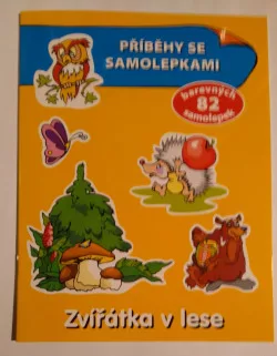 Zvířátka v lese-příběhy se samolepkami