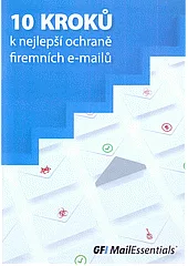 10 kroků k nejlepší ochraně firemních e-mailů