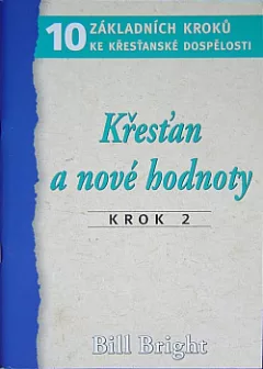 2. Křesťan a nové hodnoty