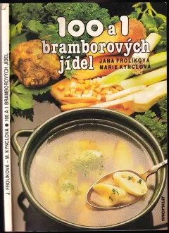 100 a 1 bramborových jídel